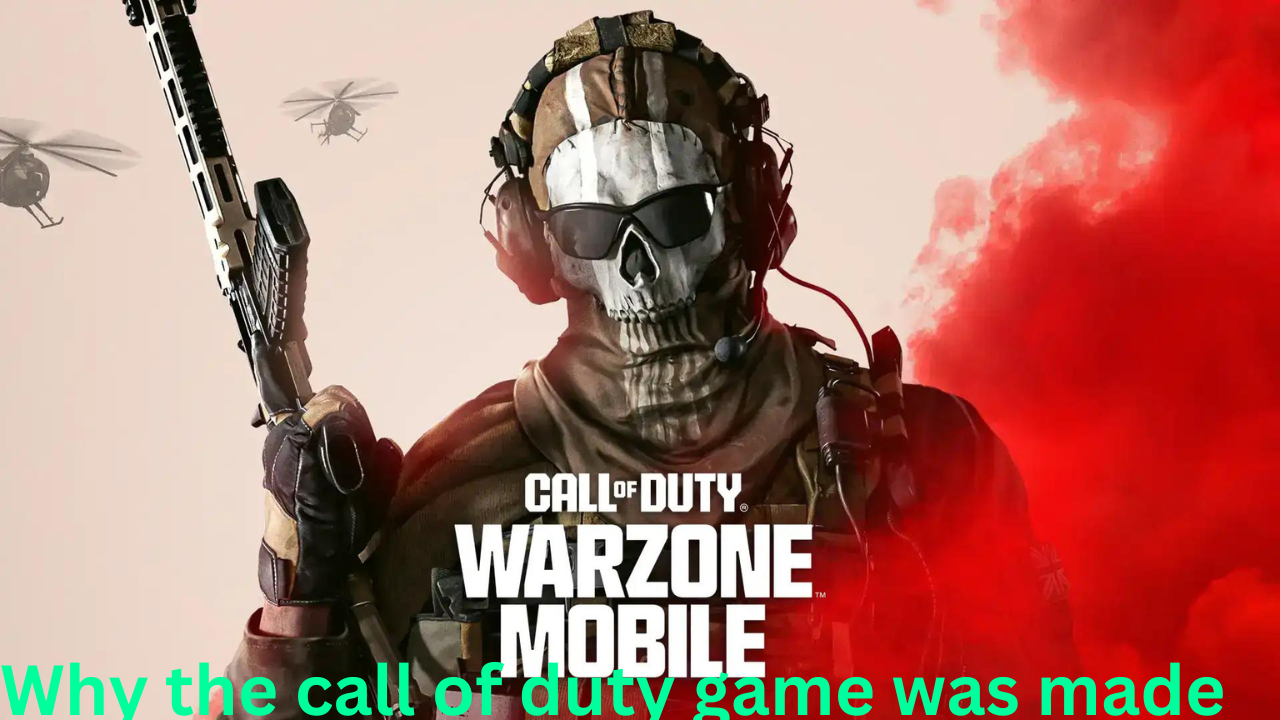 Why the call of duty game was made