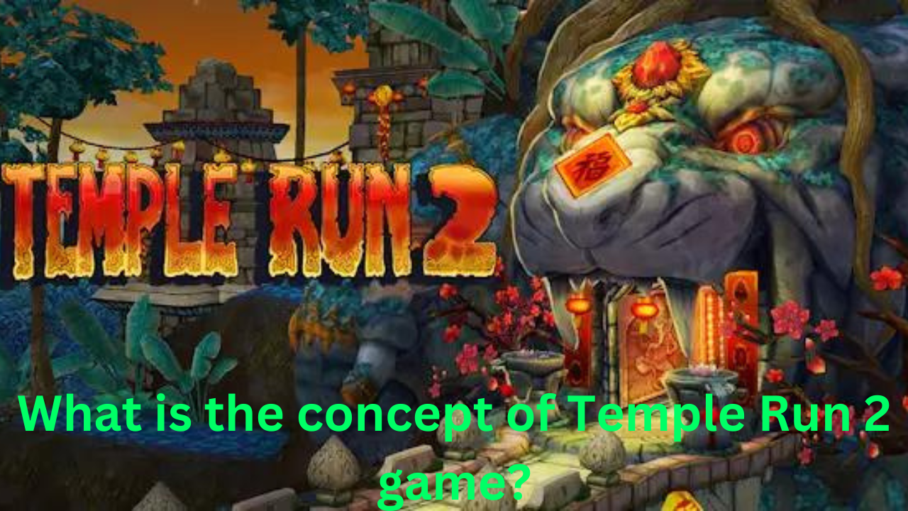 What is the concept of Temple Run 2 game?